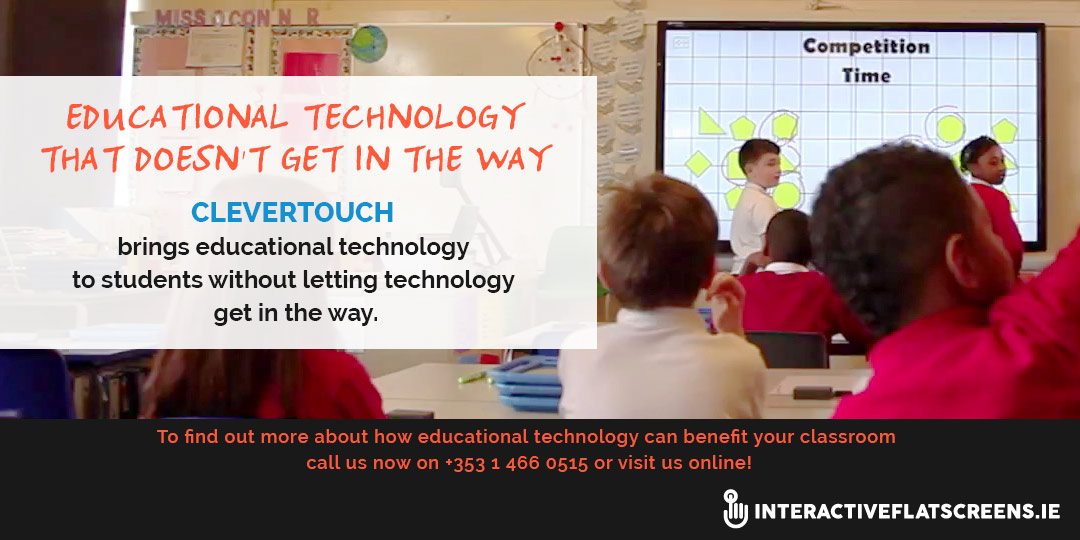 Education Technology - Interactive Flatscreens in the classroom