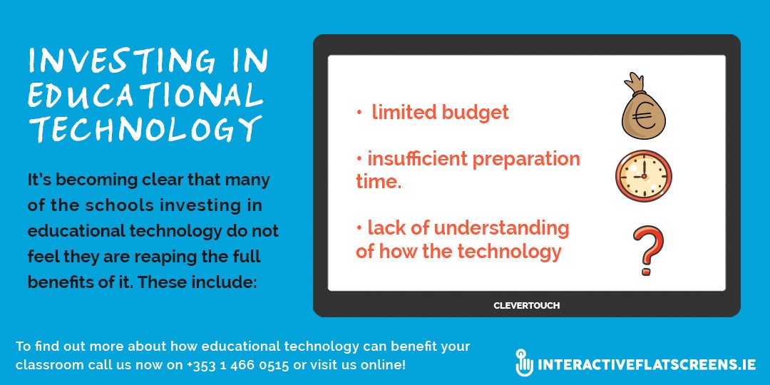 Investing in Educational Technology - Interactive Flat Screens Dublin