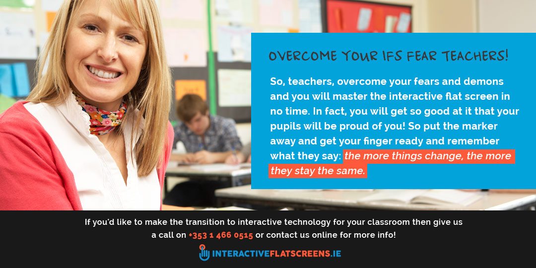 Overcome Your IFS Fear - IFS Technology for Classroom