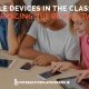 Mobile Devices in The Classroom – Embracing The Revolution