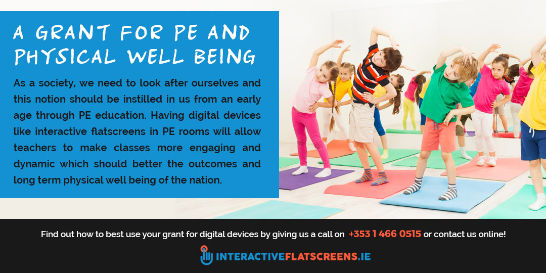 Digital Device Grant for PE Classes Ireland - Interactive Flatscreens