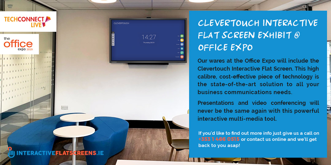 Office Expo Ireland 2019 - Clevertouch Exhibit