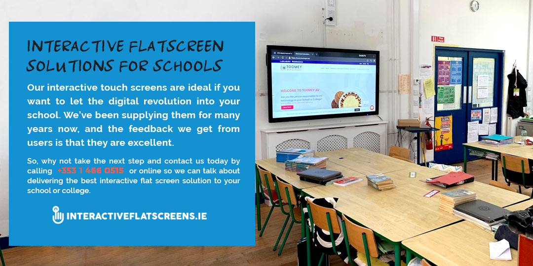 Interactive Flatscreen Solutions for Schools - Interactive Flatscreens Ireland