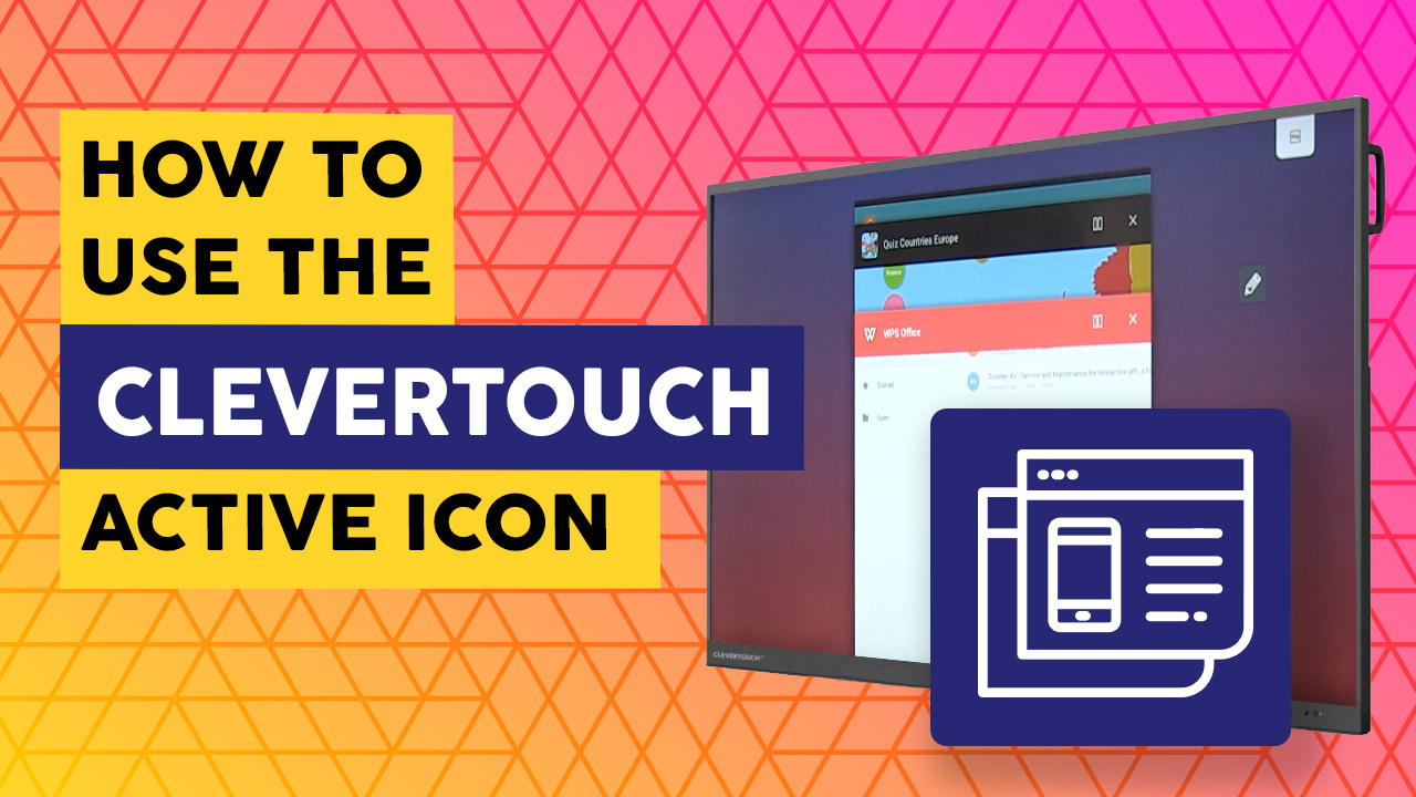 How to Use Clevertouch Active Icon CleverTouch Training Videos