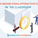 The Research Behind Using Interactive Flatscreens In The Classroom