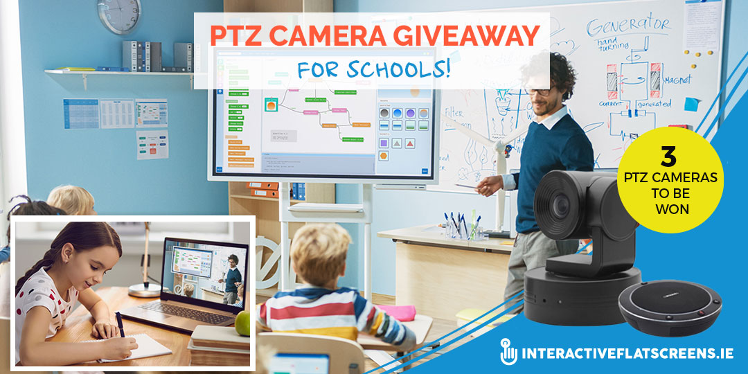 PTZ Camera Giveaway for Schools - Interactive Flatscreens