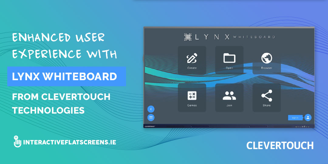 Lynx Whiteboard - Clevertouch Technologies Schools Ireland